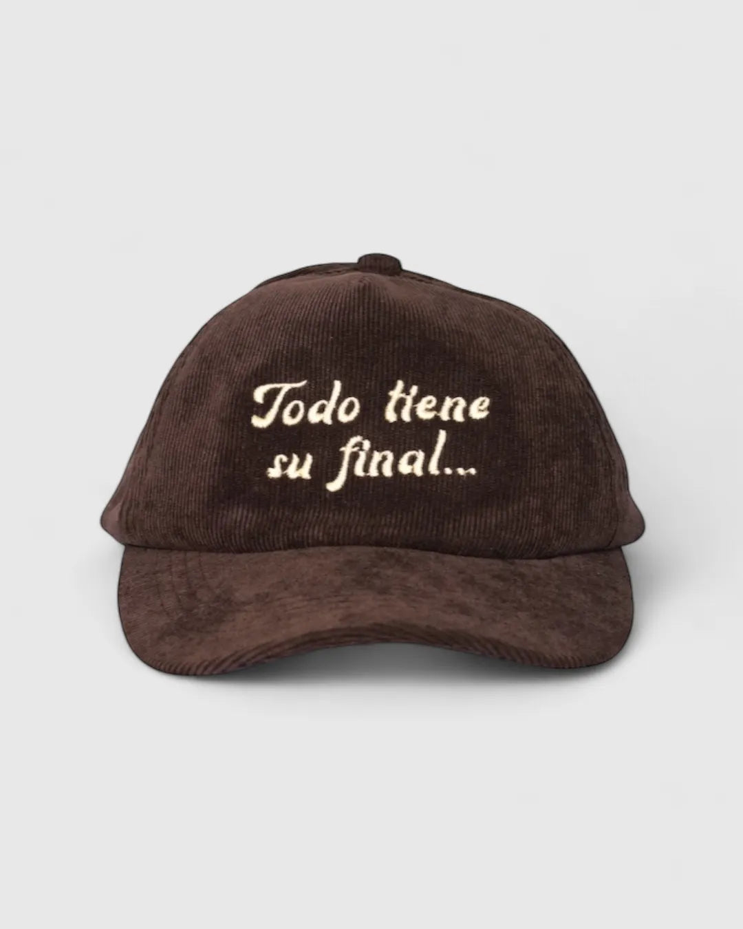 Gorra Pana Todo Tiene Su Final